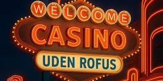 Live Casino Uden Rufus En Ny Dimension af Spiloplevelse